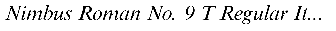 Nimbus Roman No. 9 T Regular Italic